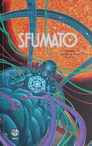 SFumato: zbirka spekulativne fikcije