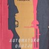 Vasiljević: Automatsko oružje