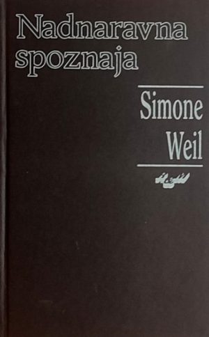 Weil: Nadnaravna spoznaja
