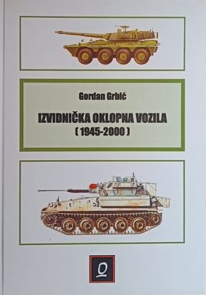 Grbić: Izvidnička oklopna vozila