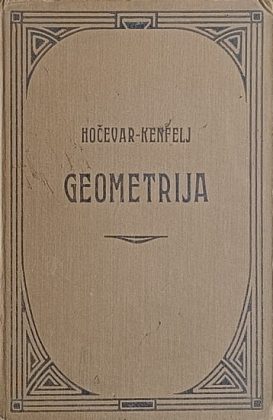 Hočevar: Geometrija za niže gimnazije i njima slične škole