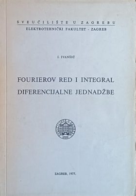 Ivanšić: Fourierov red i integral / Diferencijalne jednadžbe
