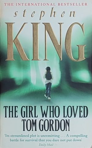 King: The Girl Who Loved Tom Gordon