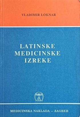 Loknar: Latinske medicinske izreke