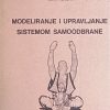 Milošević-Modeliranje i upravljanje sistemom samoodbrane