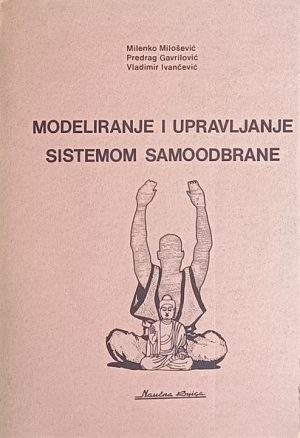 Milošević-Modeliranje i upravljanje sistemom samoodbrane