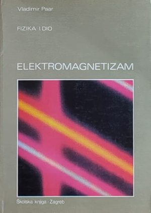 Paar: Fizika I: Elektromagnetizam