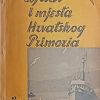 Pinčić-Ljudi i mjesta Hrvatskog primorja