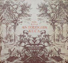 Radović-Antologija kuca
