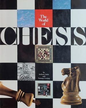 Saidy, Lessing: The World of Chess
