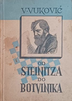 Vuković-Od Steinitza do Botvinika