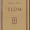 Zola: Slom