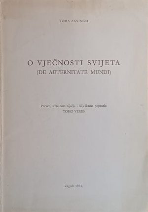 Akvinski: O vječnosti svijeta