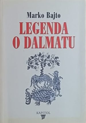 Bajto-Legenda o Dalmatu