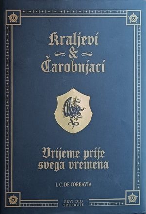 Corbavia-Kraljevi i čarobnjaci