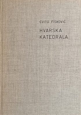 Fisković-Hvarska katedrala
