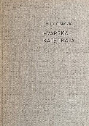 Fisković-Hvarska katedrala