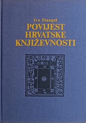 Frangeš-Povijest hrvatske književnosti