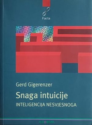 Gigerenzer-Snaga intuicije