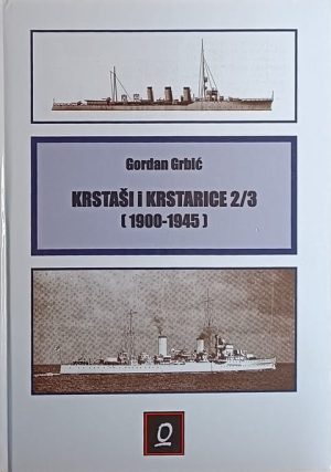 Grbić: Krstaši i krstarice 2/3
