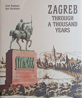 Zagreb through a thousand years