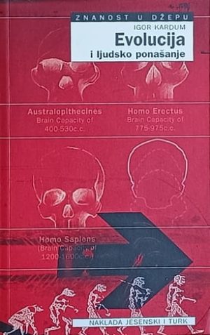 Kardum: Evolucija i ljudsko ponašanje