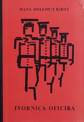 Kirst: Tvornica oficira