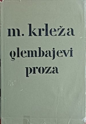 Krleža: Glembajevi: proza