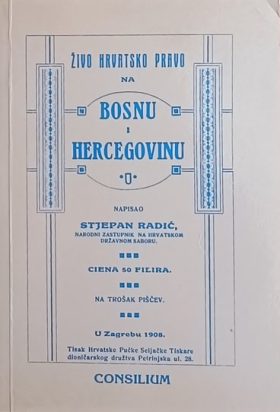 Radić-Živo pravo na Bosnu i Hercegovinu