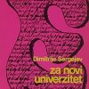 Sergejev: Za novi univerzitet
