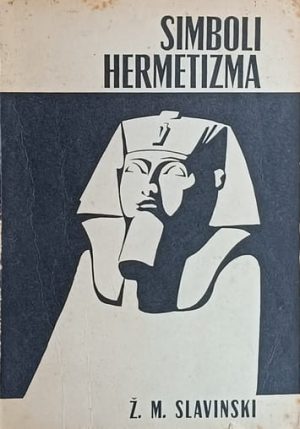 Slavinski: Simboli hermetizma