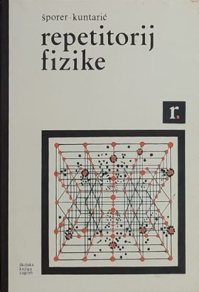 Šporer: Repetitorij fizike za srednje škole