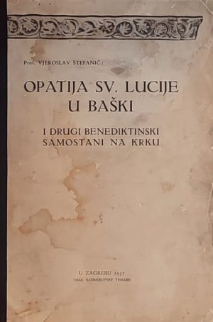 Štefanić-Opatija sv. Lucije u Baški