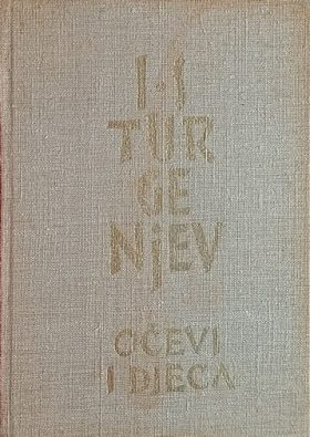 Turgenjev: Očevi i djeca