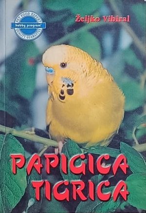 Vibiral: Papigica tigrica