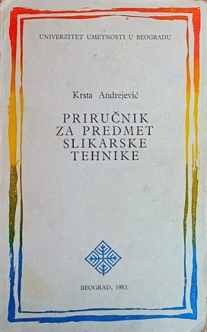 Andrejević: Priručnik za predmet slikarske tehnike