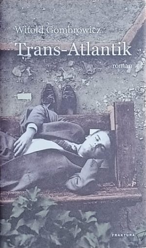 Gombrowicz-Trans-Atlantik