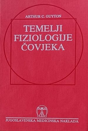 Guyton: Temelji fiziologije čovjeka
