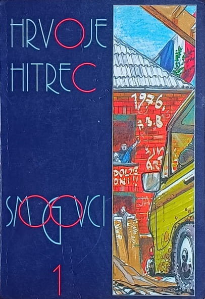 Hitrec: Smogovci