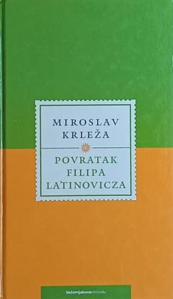 Krleža: Povratak Filipa Latinovicza