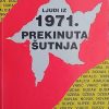 Ljudi iz 1971.: Prekinuta šutnja