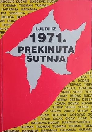 Ljudi iz 1971.: Prekinuta šutnja
