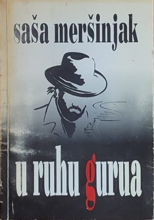 Meršinjak: U ruhu gurua