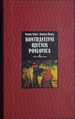 Mikić, Škara: Kontrastivni rječnik poslovica