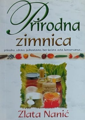 Nanić: Prirodna zimnica