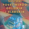 Paić: Sustavi površinskog grijanja i hlađenja