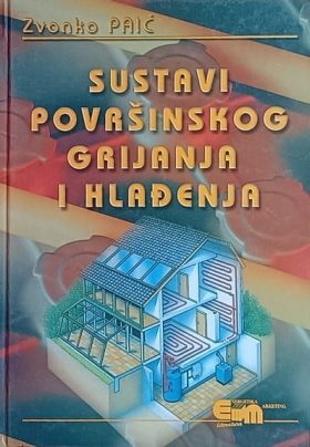 Paić: Sustavi površinskog grijanja i hlađenja