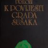 Rački: Prilozi k povijesti grada Sušaka
