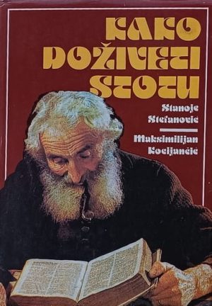 Stefanović: Kako doživeti stotu