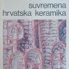 Suvremena hrvatska keramika
